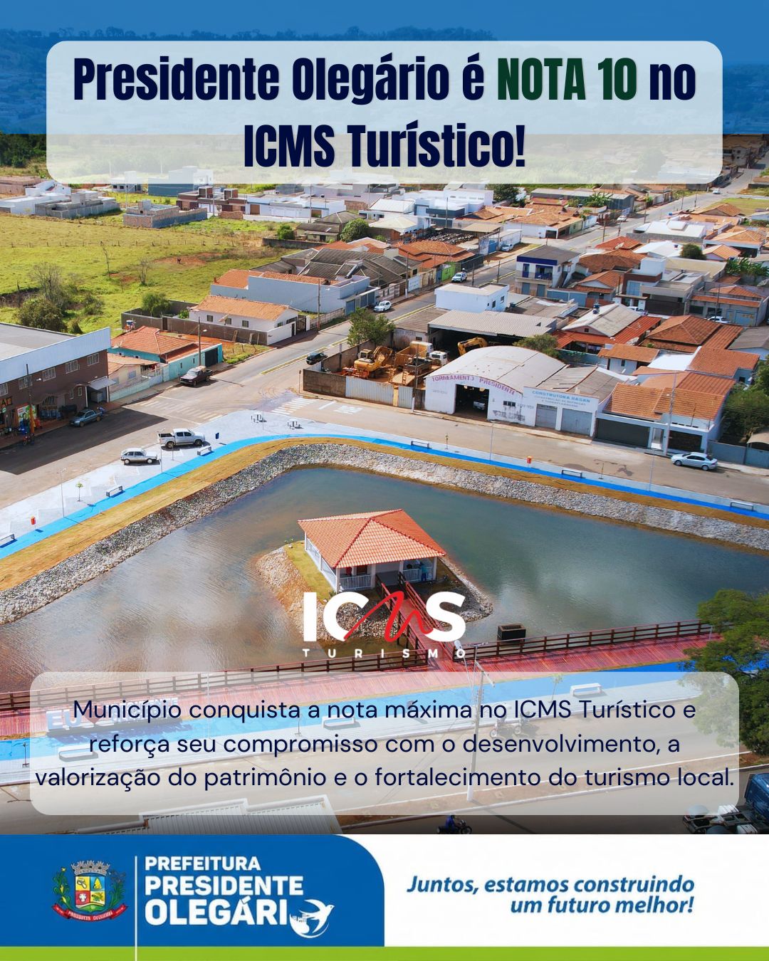 PRESIDENTE OLEGÁRIO CONQUISTA HABILITAÇÃO NO ICMS TURISMO E GARANTE NOVOS INVESTIMENTOS PARA O SETOR